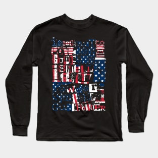 I smell gun powder 106 Long Sleeve T-Shirt